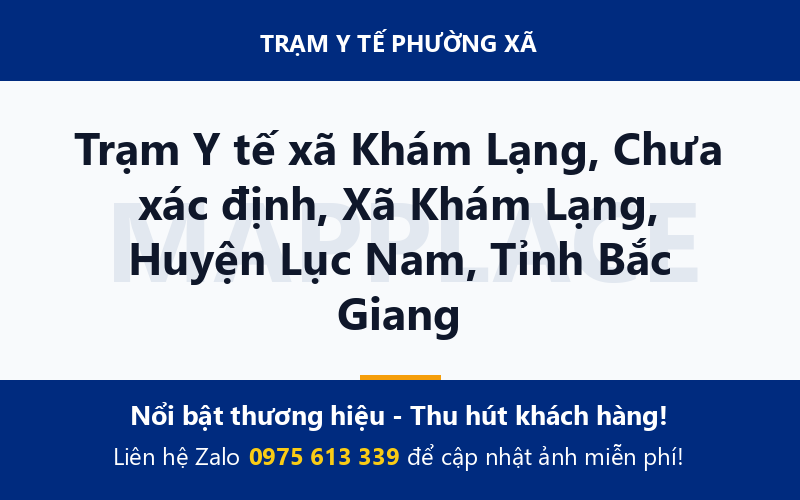 Trạm Y tế xã Khám Lạng, Chưa xác định, Xã Khám Lạng, Huyện Lục Nam, Tỉnh Bắc Giang