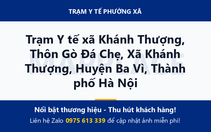 Trạm Y tế xã Khánh Thượng, Thôn Gò Đá Chẹ, Xã Khánh Thượng, Huyện Ba Vì, Thành phố Hà Nội