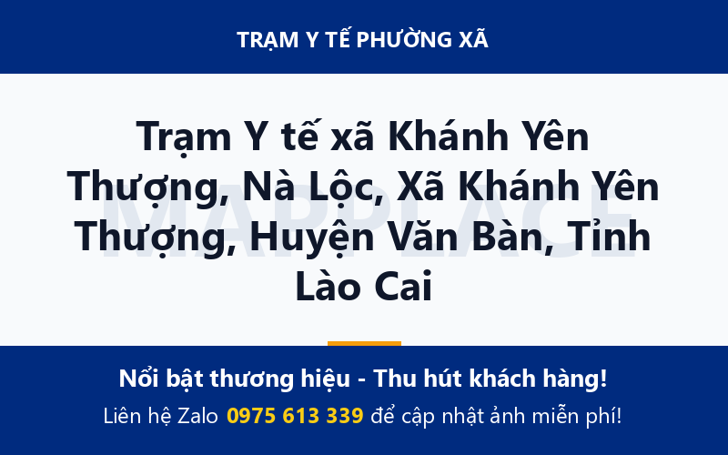 Trạm Y tế xã Khánh Yên Thượng, Nà Lộc, Xã Khánh Yên Thượng, Huyện Văn Bàn, Tỉnh Lào Cai