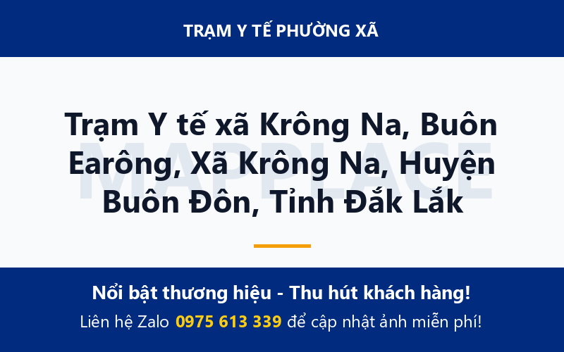 Trạm Y tế xã Krông Na, Buôn Earông, Xã Krông Na, Huyện Buôn Đôn, Tỉnh Đắk Lắk