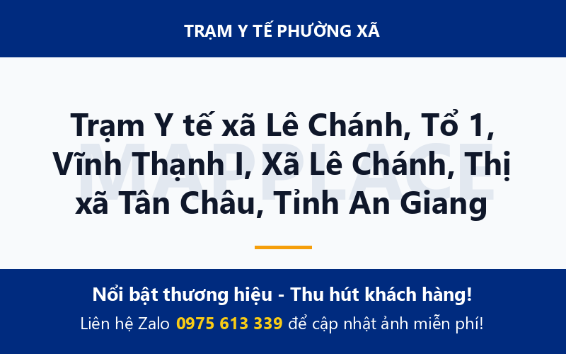 Trạm Y tế xã Lê Chánh, Tổ 1, Vĩnh Thạnh I, Xã Lê Chánh, Thị xã Tân Châu, Tỉnh An Giang
