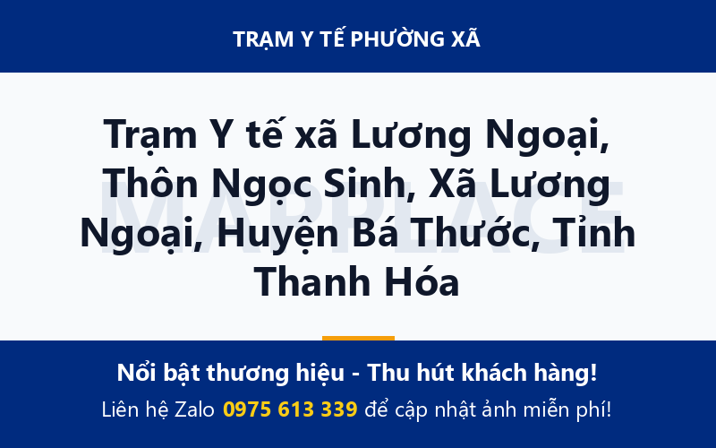 Trạm Y tế xã Lương Ngoại, Thôn Ngọc Sinh, Xã Lương Ngoại, Huyện Bá Thước, Tỉnh Thanh Hóa