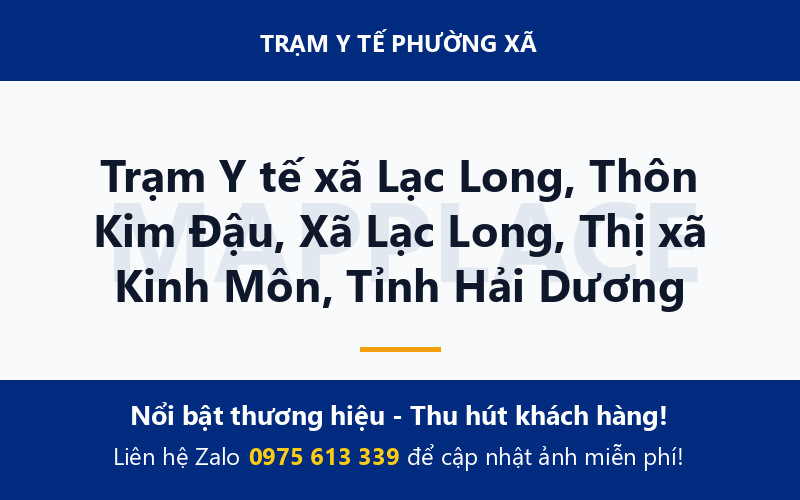 Trạm Y tế xã Lạc Long, Thôn Kim Đậu, Xã Lạc Long, Thị xã Kinh Môn, Tỉnh Hải Dương
