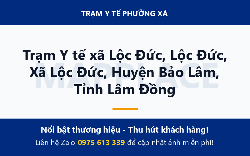 Trạm Y tế xã Lộc Đức, Lộc Đức, Xã Lộc Đức, Huyện Bảo Lâm, Tỉnh Lâm Đồng