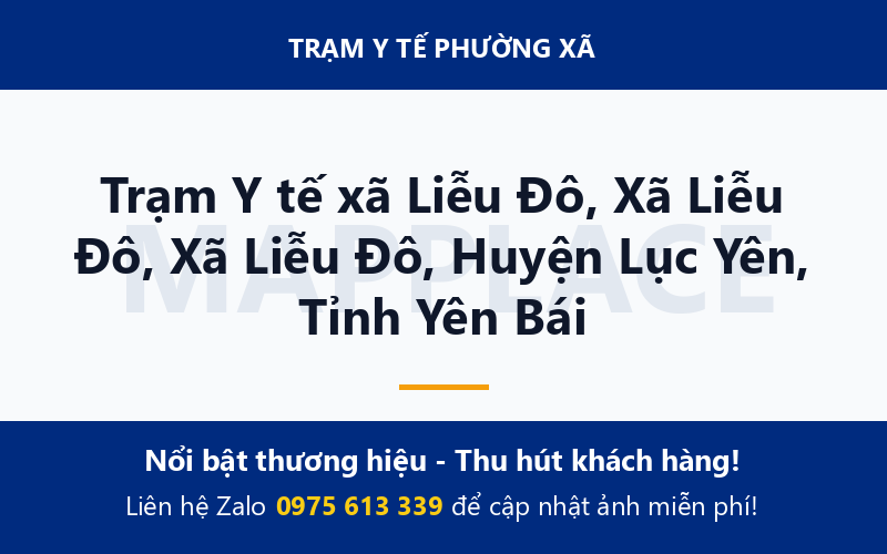 Trạm Y tế xã Liễu Đô, Xã Liễu Đô, Xã Liễu Đô, Huyện Lục Yên, Tỉnh Yên Bái