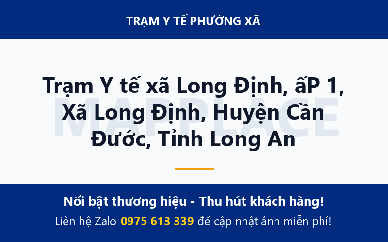 Trạm Y tế xã Long Định, ấP 1, Xã Long Định, Huyện Cần Đước, Tỉnh Long An