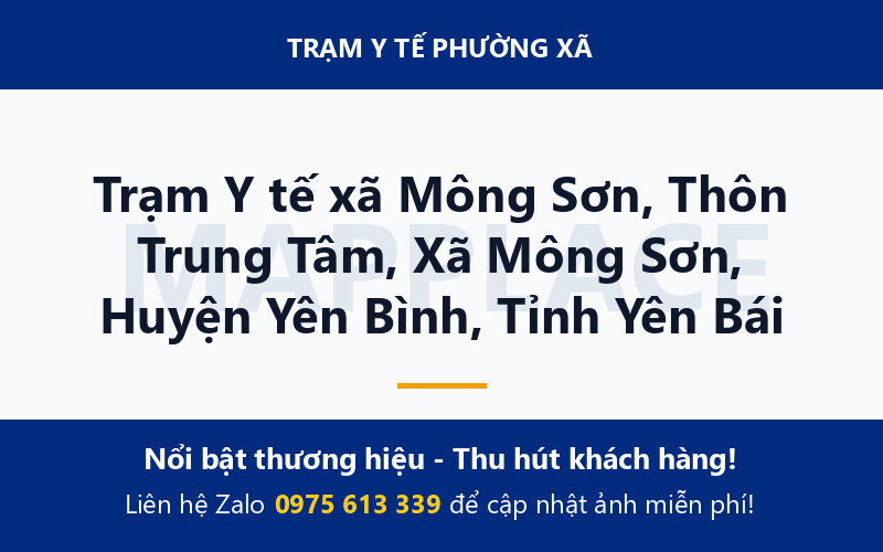 Trạm Y tế xã Mông Sơn, Thôn Trung Tâm, Xã Mông Sơn, Huyện Yên Bình, Tỉnh Yên Bái