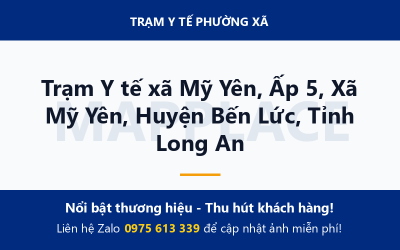 Trạm Y tế xã Mỹ Yên, Ấp 5, Xã Mỹ Yên, Huyện Bến Lức, Tỉnh Long An