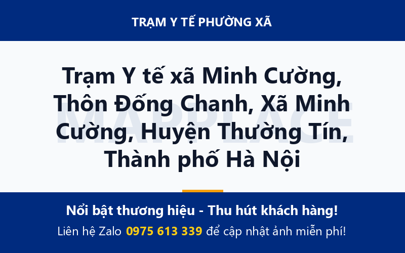 Trạm Y tế xã Minh Cường, Thôn Đống Chanh, Xã Minh Cường, Huyện Thường Tín, Thành phố Hà Nội
