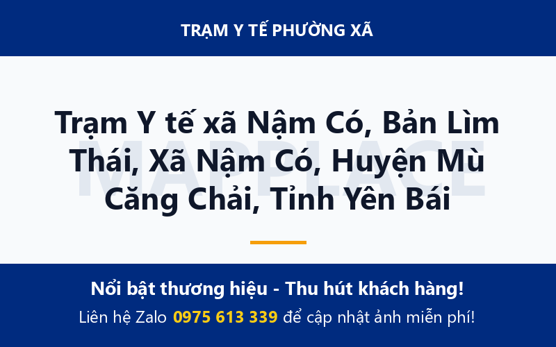 Trạm Y tế xã Nậm Có, Bản Lìm Thái, Xã Nậm Có, Huyện Mù Căng Chải, Tỉnh Yên Bái