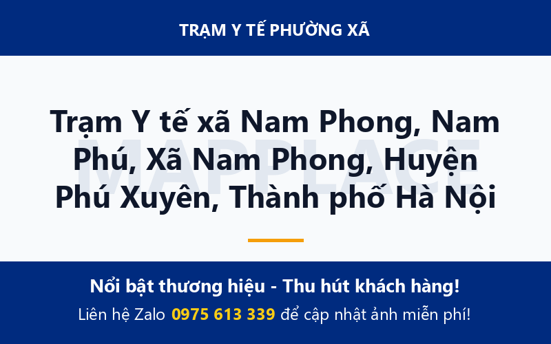 Trạm Y tế xã Nam Phong, Nam Phú, Xã Nam Phong, Huyện Phú Xuyên, Thành phố Hà Nội