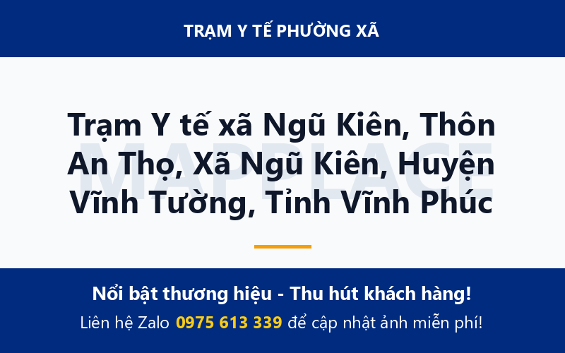 Trạm Y tế xã Ngũ Kiên, Thôn An Thọ, Xã Ngũ Kiên, Huyện Vĩnh Tường, Tỉnh Vĩnh Phúc