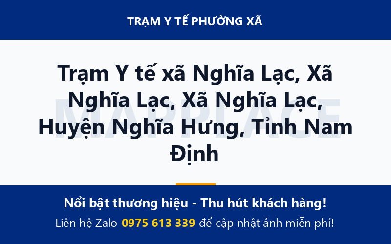 Trạm Y tế xã Nghĩa Lạc, Xã Nghĩa Lạc, Xã Nghĩa Lạc, Huyện Nghĩa Hưng, Tỉnh Nam Định