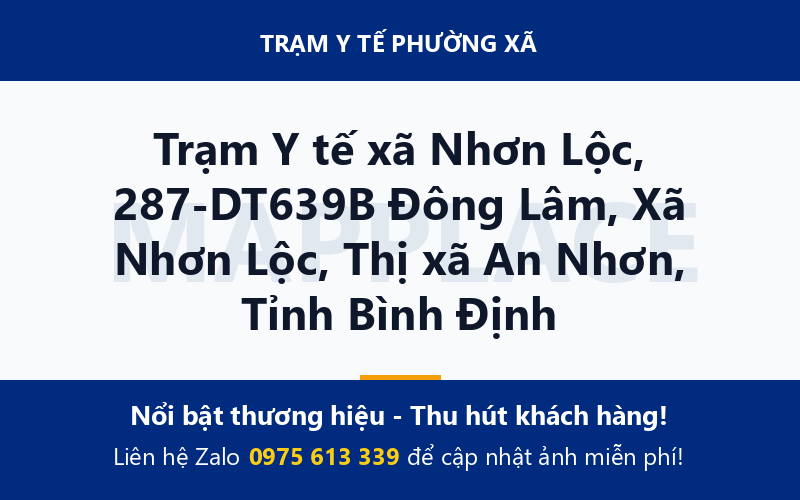 Trạm Y tế xã Nhơn Lộc, 287-DT639B Đông Lâm, Xã Nhơn Lộc, Thị xã An Nhơn, Tỉnh Bình Định