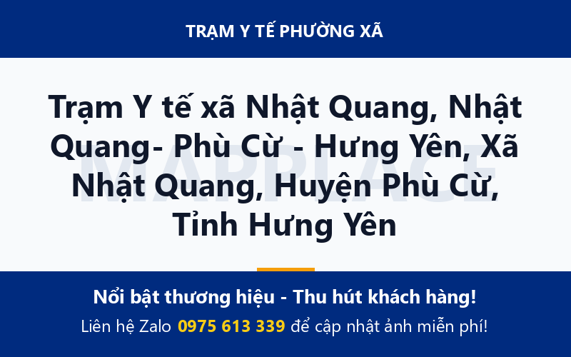 Trạm Y tế xã Nhật Quang, Nhật Quang- Phù Cừ - Hưng Yên, Xã Nhật Quang, Huyện Phù Cừ, Tỉnh Hưng Yên