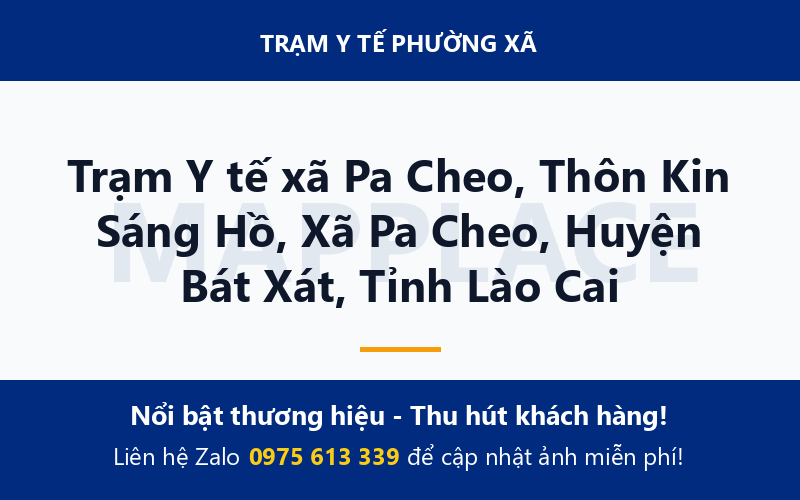 Trạm Y tế xã Pa Cheo, Thôn Kin Sáng Hồ, Xã Pa Cheo, Huyện Bát Xát, Tỉnh Lào Cai