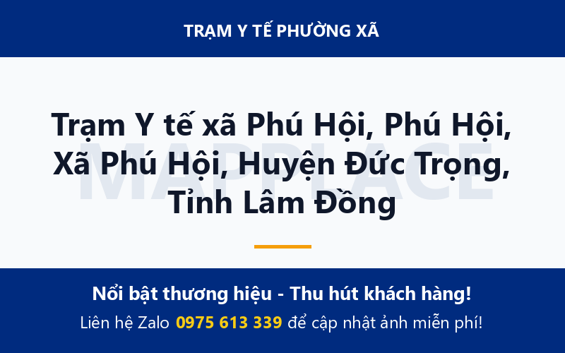 Trạm Y tế xã Phú Hội, Phú Hội, Xã Phú Hội, Huyện Đức Trọng, Tỉnh Lâm Đồng