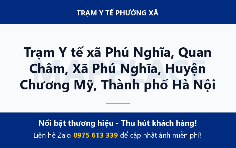 Trạm Y tế xã Phú Nghĩa, Quan Châm, Xã Phú Nghĩa, Huyện Chương Mỹ, Thành phố Hà Nội