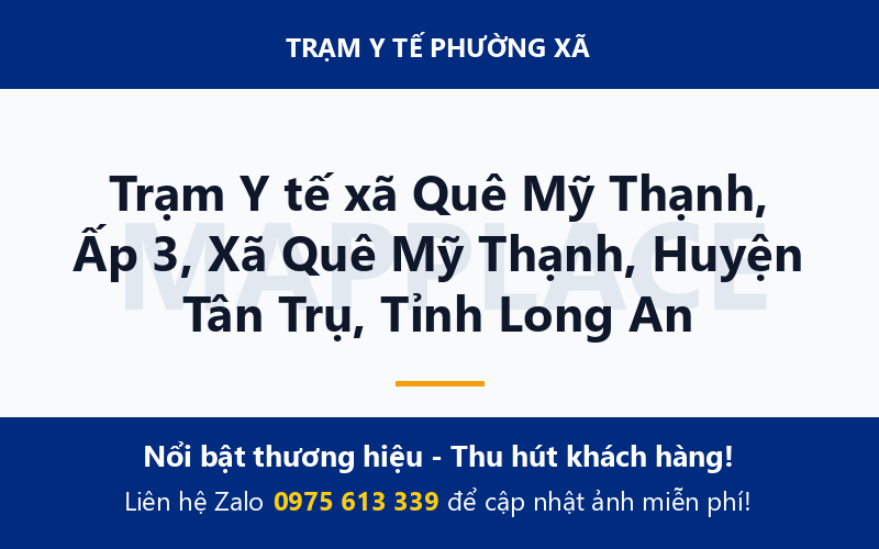 Trạm Y tế xã Quê Mỹ Thạnh, Ấp 3, Xã Quê Mỹ Thạnh, Huyện Tân Trụ, Tỉnh Long An