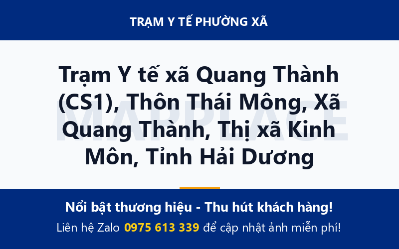 Trạm Y tế xã Quang Thành (CS1), Thôn Thái Mông, Xã Quang Thành, Thị xã Kinh Môn, Tỉnh Hải Dương