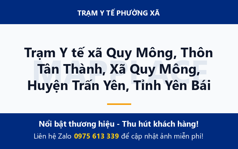 Trạm Y tế xã Quy Mông, Thôn Tân Thành, Xã Quy Mông, Huyện Trấn Yên, Tỉnh Yên Bái
