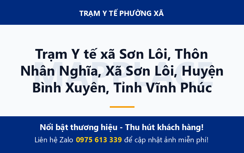 Trạm Y tế xã Sơn Lôi, Thôn Nhân Nghĩa, Xã Sơn Lôi, Huyện Bình Xuyên, Tỉnh Vĩnh Phúc