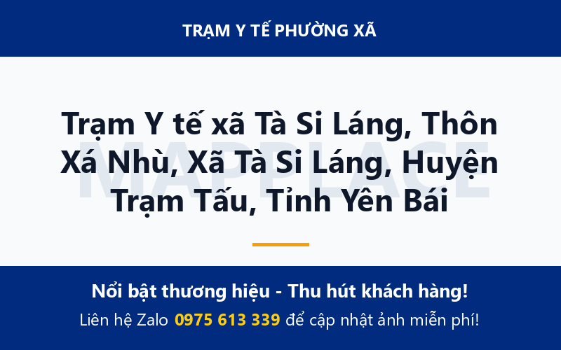 Trạm Y tế xã Tà Si Láng, Thôn Xá Nhù, Xã Tà Si Láng, Huyện Trạm Tấu, Tỉnh Yên Bái