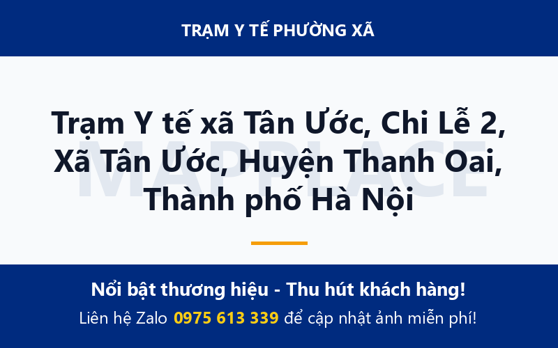 Trạm Y tế xã Tân Ước, Chi Lễ 2, Xã Tân Ước, Huyện Thanh Oai, Thành phố Hà Nội