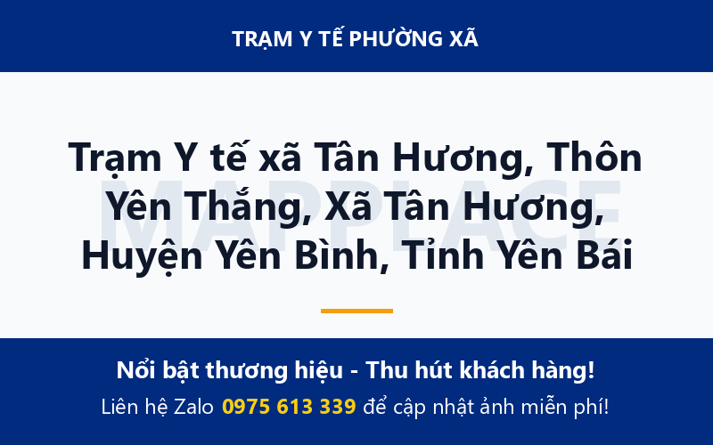 Trạm Y tế xã Tân Hương, Thôn Yên Thắng, Xã Tân Hương, Huyện Yên Bình, Tỉnh Yên Bái