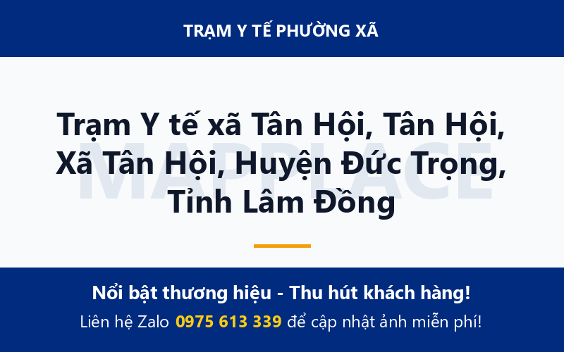 Trạm Y tế xã Tân Hội, Tân Hội, Xã Tân Hội, Huyện Đức Trọng, Tỉnh Lâm Đồng
