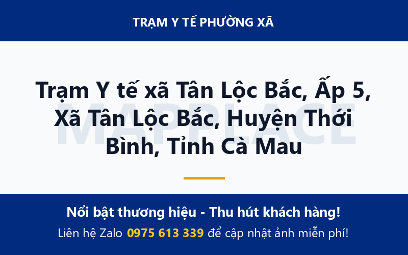 Trạm Y tế xã Tân Lộc Bắc, Ấp 5, Xã Tân Lộc Bắc, Huyện Thới Bình, Tỉnh Cà Mau