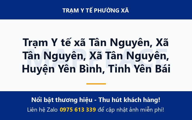 Trạm Y tế xã Tân Nguyên, Xã Tân Nguyên, Xã Tân Nguyên, Huyện Yên Bình, Tỉnh Yên Bái