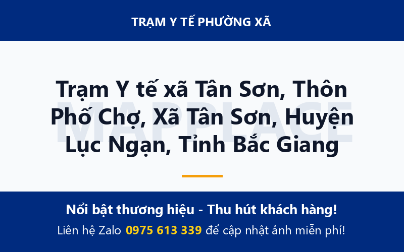 Trạm Y tế xã Tân Sơn, Thôn Phố Chợ, Xã Tân Sơn, Huyện Lục Ngạn, Tỉnh Bắc Giang