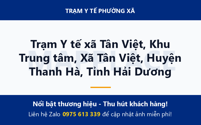Trạm Y tế xã Tân Việt, Khu Trung tâm, Xã Tân Việt, Huyện Thanh Hà, Tỉnh Hải Dương