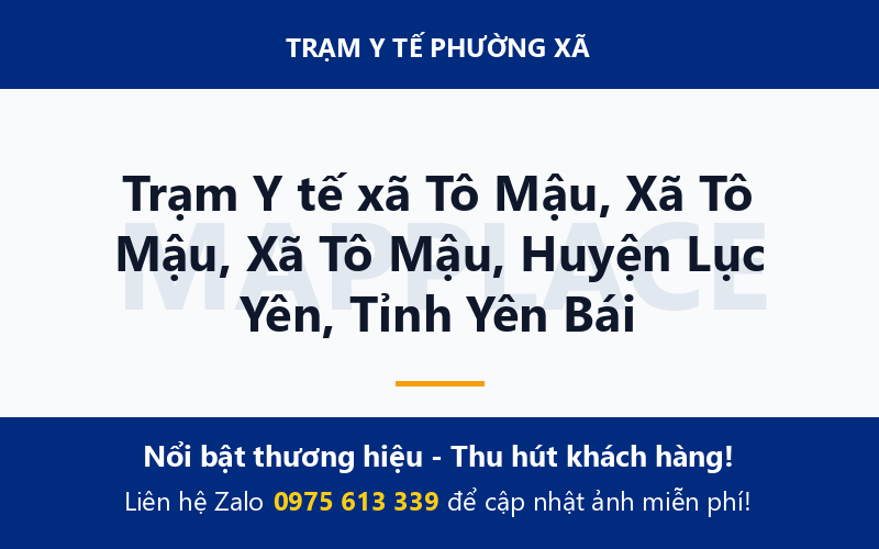 Trạm Y tế xã Tô Mậu, Xã Tô Mậu, Xã Tô Mậu, Huyện Lục Yên, Tỉnh Yên Bái