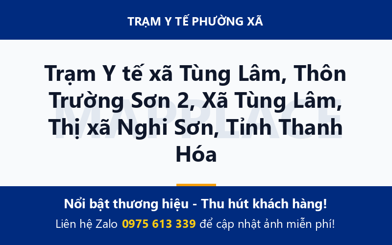 Trạm Y tế xã Tùng Lâm, Thôn Trường Sơn 2, Xã Tùng Lâm, Thị xã Nghi Sơn, Tỉnh Thanh Hóa