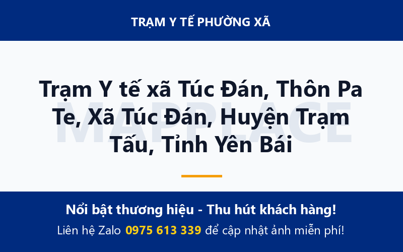 Trạm Y tế xã Túc Đán, Thôn Pa Te, Xã Túc Đán, Huyện Trạm Tấu, Tỉnh Yên Bái