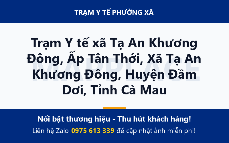 Trạm Y tế xã Tạ An Khương Đông, Ấp Tân Thới, Xã Tạ An Khương Đông, Huyện Đầm Dơi, Tỉnh Cà Mau