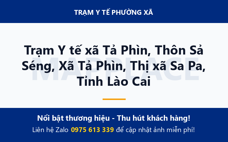 Trạm Y tế xã Tả Phìn, Thôn Sả Séng, Xã Tả Phìn, Thị xã Sa Pa, Tỉnh Lào Cai