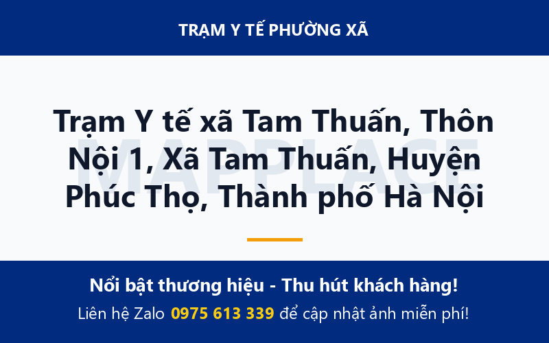 Trạm Y tế xã Tam Thuấn, Thôn Nội 1, Xã Tam Thuấn, Huyện Phúc Thọ, Thành phố Hà Nội