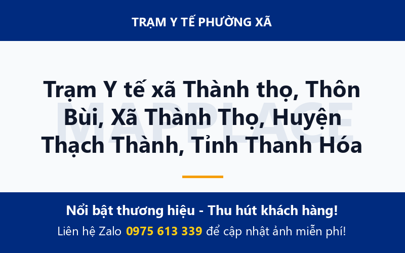 Trạm Y tế xã Thành thọ, Thôn Bùi, Xã Thành Thọ, Huyện Thạch Thành, Tỉnh Thanh Hóa