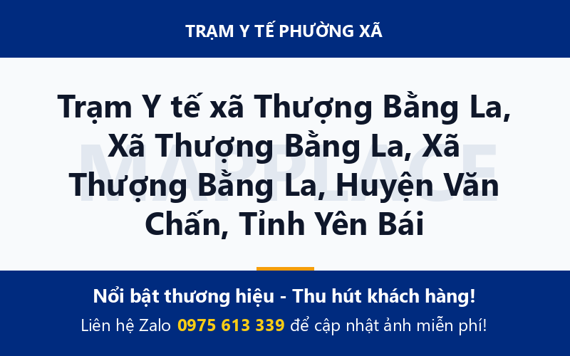 Trạm Y tế xã Thượng Bằng La, Xã Thượng Bằng La, Xã Thượng Bằng La, Huyện Văn Chấn, Tỉnh Yên Bái