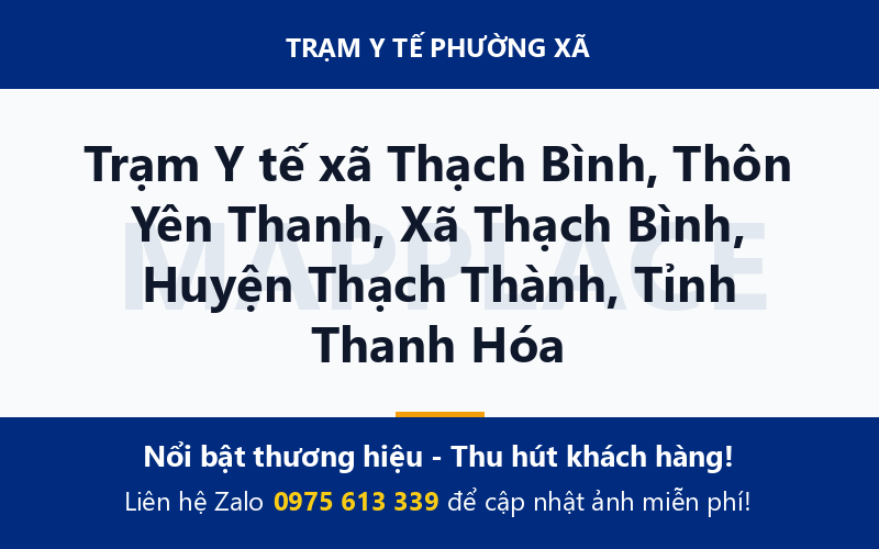 Trạm Y tế xã Thạch Bình, Thôn Yên Thanh, Xã Thạch Bình, Huyện Thạch Thành, Tỉnh Thanh Hóa