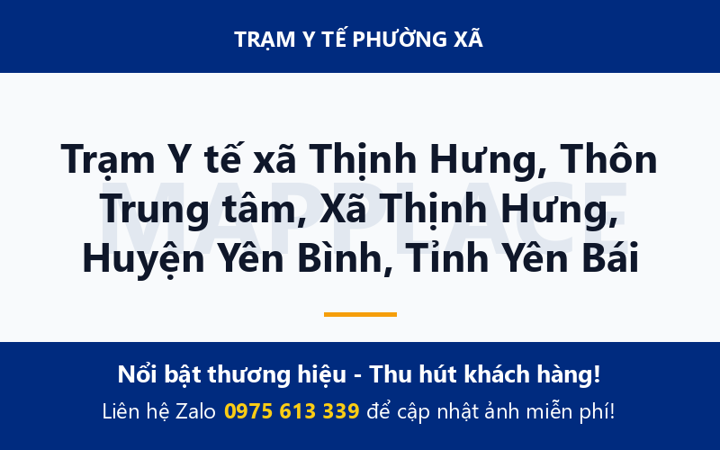 Trạm Y tế xã Thịnh Hưng, Thôn Trung tâm, Xã Thịnh Hưng, Huyện Yên Bình, Tỉnh Yên Bái