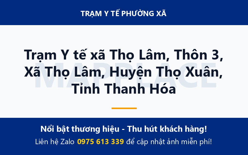 Trạm Y tế xã Thọ Lâm, Thôn 3, Xã Thọ Lâm, Huyện Thọ Xuân, Tỉnh Thanh Hóa