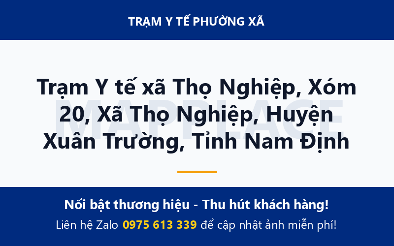 Trạm Y tế xã Thọ Nghiệp, Xóm 20, Xã Thọ Nghiệp, Huyện Xuân Trường, Tỉnh Nam Định