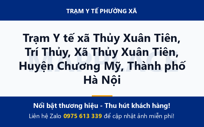 Trạm Y tế xã Thủy Xuân Tiên, Trí Thủy, Xã Thủy Xuân Tiên, Huyện Chương Mỹ, Thành phố Hà Nội