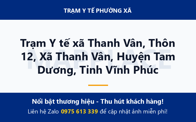 Trạm Y tế xã Thanh Vân, Thôn 12, Xã Thanh Vân, Huyện Tam Dương, Tỉnh Vĩnh Phúc