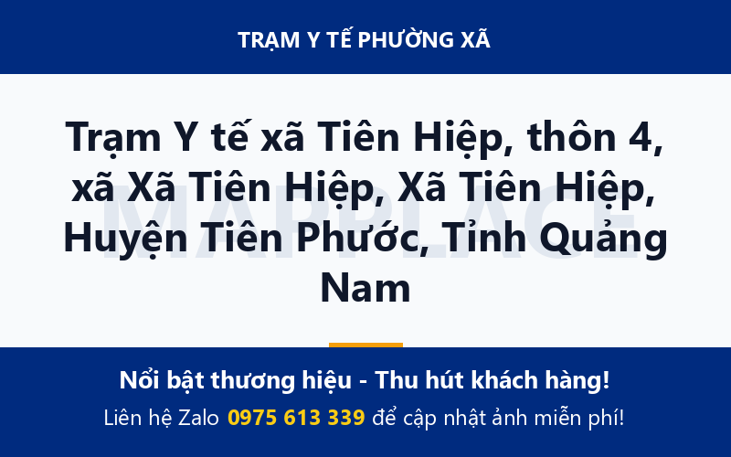 Trạm Y tế xã Tiên Hiệp, thôn 4, xã Xã Tiên Hiệp, Xã Tiên Hiệp, Huyện Tiên Phước, Tỉnh Quảng Nam