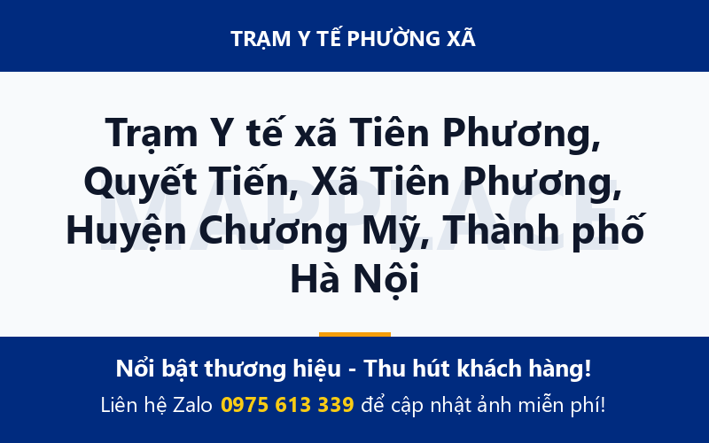 Trạm Y tế xã Tiên Phương, Quyết Tiến, Xã Tiên Phương, Huyện Chương Mỹ, Thành phố Hà Nội